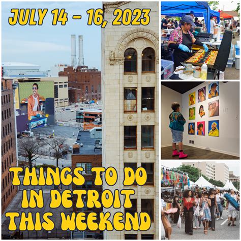 what to do in detroit this weekend.